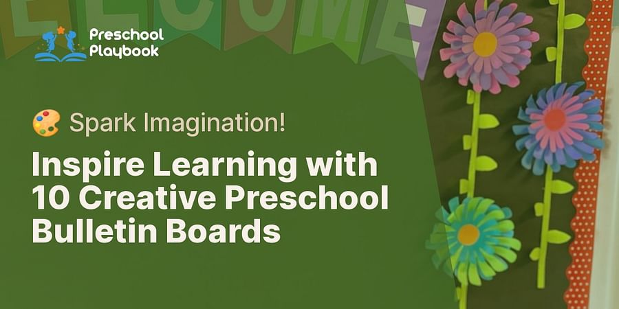 Inspire Learning with 10 Creative Preschool Bulletin Boards - 🎨 Spark Imagination!