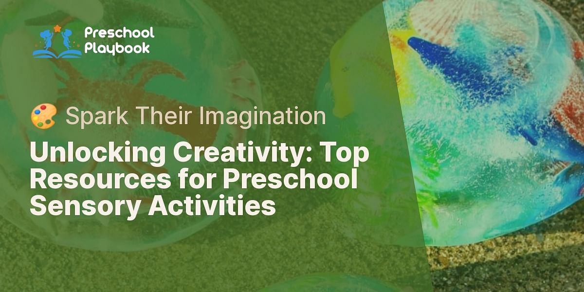 https://preschoolplaybook.com/image/banners/ukrvjfvgc/faq/what-are-the-best-resources-for-designing-sensory-activities-for-preschoolers-e2f3f3675f0f4e93.jpeg?w=1200&h=600&crop=1