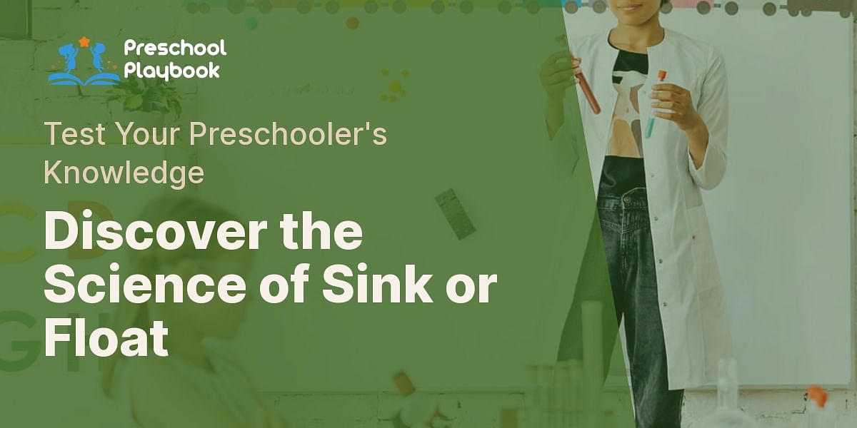Sink or Float A Preschool Science Quiz Preschool Playbook